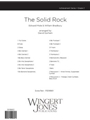 The Solid Rock - Full Score