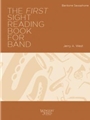 The First Sight-Reading Book for Band