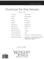 Overture for the Heroes - Full Score