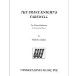 The Brave Knight's Farewell