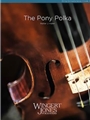 Pony Polka, The