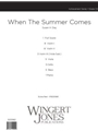 When the Summer Comes