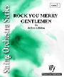 Rock You Merry Gentlemen