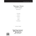 Tango Noir (dark Tango)