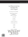 La Rejouissance, Sarabande, and Gigue from Suite in D, TWV 55: D8