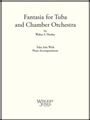 Fantasia For Tuba and Chamber Orchestra
