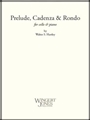 Prelude Cadenza and Rondo
