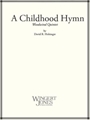 Childhood Hymn