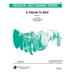 Tribute To Bird, A (Movement I)