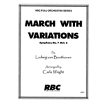 March With Variations Symphony #7 Mvt 2 (Score)