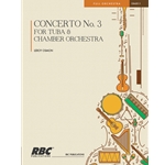 Concerto #3 Tuba And Chamber OrchOrchestra