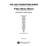 Fake News Blues (Full Score)