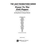 Power To The Chili Pepper (Full Score)