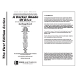Darker Shade Of Blue, A (Full Score)