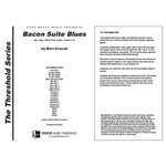Bacon Suite Blues (Full Score)