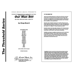 Our Man Bill (Full Score)