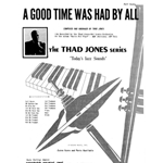 Good Time Was Had By All, A (Full Score)
