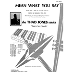 Mean What You Say (Full Score)