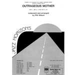 Outrageous Mother (Full Score)
