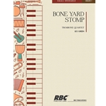 Bone Yard Stomp