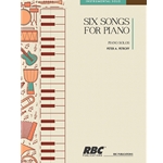 Six Songs For Piano Piano Solo Collection