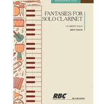 Fantasies For Solo Clarinet Unaccompanied Clarinet Solo