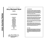 Any Moment Now (Full Score)