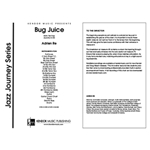 Bug Juice (Full Score)