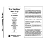Hip-Hop Bop Stop, The (Full Score)