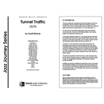Tunnel Traffic (Full Score)