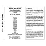 Hello, Bluebird (based on the chord changes to 'Bye Bye Blackbird' by Ray Henderson) (Full Score) (based on the chord changes to 'Bye Bye Blackbird' by Ray Henderson)