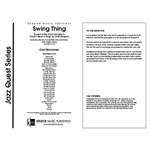 Swing Thing (based on the chord changes to 'It Don't Mean A Thing' by Duke Ellington) (Full Score) (based on the chord changes to 'It Don't Mean A Thing' by Duke Ellington)