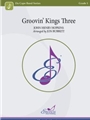 Groovin Kings Three