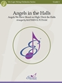 Angels in the Halls Angels We Have Heard On High / Deck the Halls