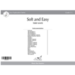 Soft and Easy