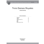 Trois Danses Royales
