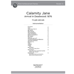 Calamity Jane (Score) Arrival in Deadwood: 1876