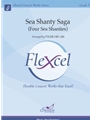 Sea Shanty Saga (Four Sea Shanties)