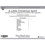 A Little Christmas Spirit God Rest Ye Merry, Gentlemen; O Christmas Tree; Jingle Bells
