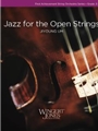 Jazz for the Open Strings