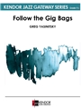 Follow the Gig Bags