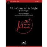 All is Calm, All is Bright Silent Night