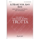 A Heart for Any Fate