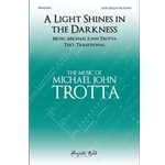 A Light Shines in the Darkness