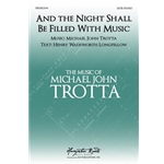 And the Night Shall be Filled With Music