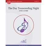 The Day Transcending Night