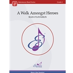 A Walk Amongst Heroes