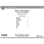Dos Amigos (Score) Theme and Variations