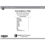 Varadero Hip New Kids, Old Shore