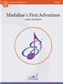 Madaline's First Adventure